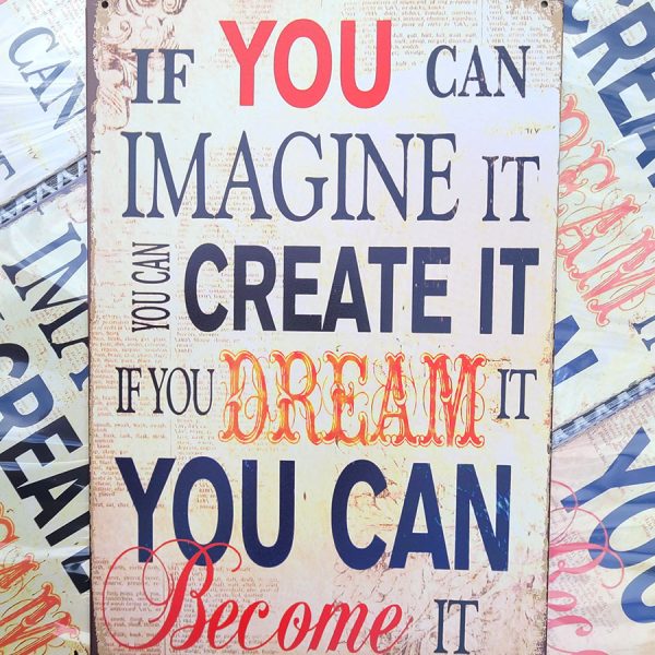 imagine create dream become 20x30 metalen bord 810626 743464505904