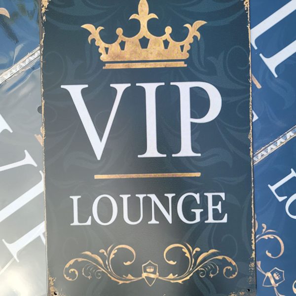 VIP lounge 20x30 metalen bordje 810646 7434650044085