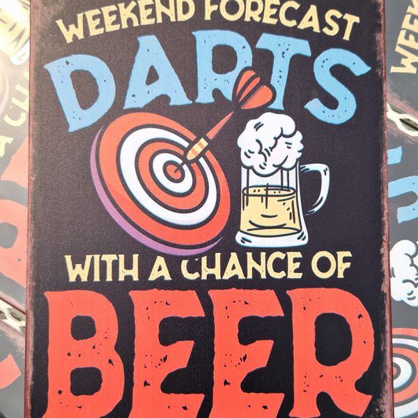 Weekend forecast | darts | with a change of beer | metalen wandbord | 20x30cm