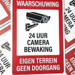 waarschuwing 24uur camera bewaking eigen terrein geen doorgang metalen wandbord inbrekers inbraakpreventie afschrikken beveiliging metalen wandbord security