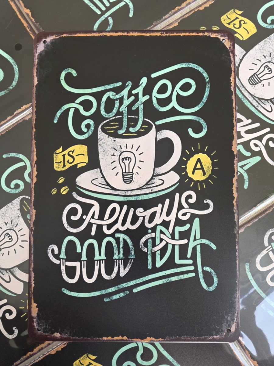 metalen wandbord 20x30 coffee always a good idea - koffie altijd een goed idee